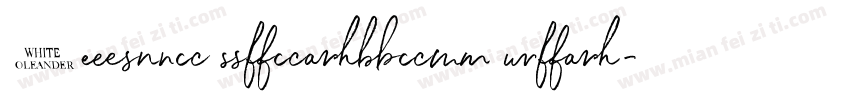 White Oleander Slan字体转换